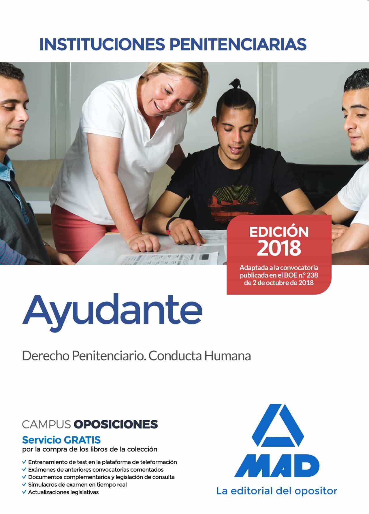 Ayudante De Instituciones Penitenciarias. Derecho Penitenciario. Conducta Humana por Vv.aa.
