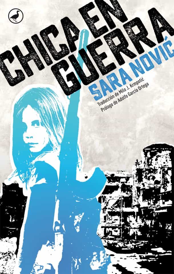Chica En Guerra por Sara Novic