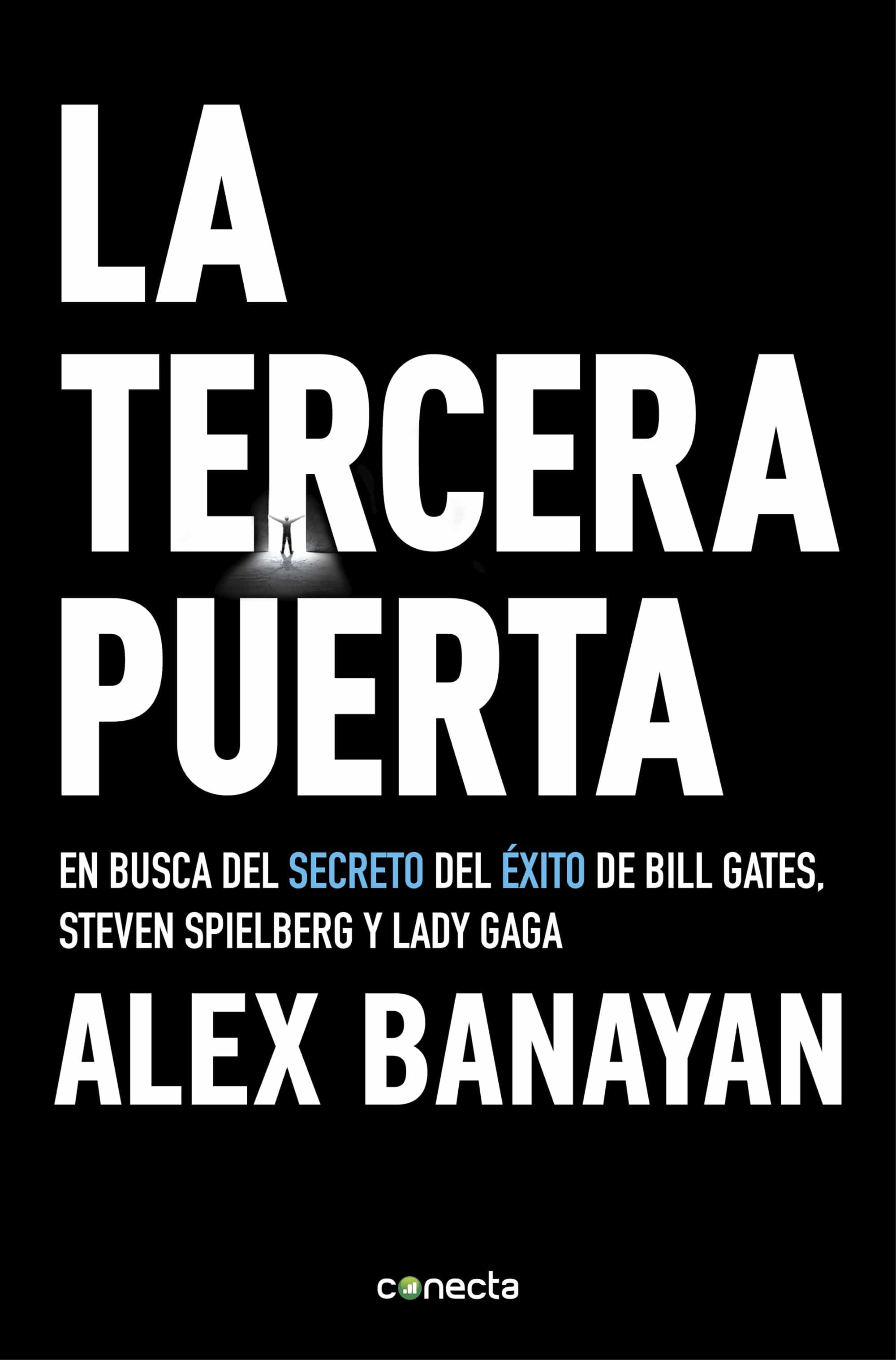 La Tercera Puerta por Alex Banayan