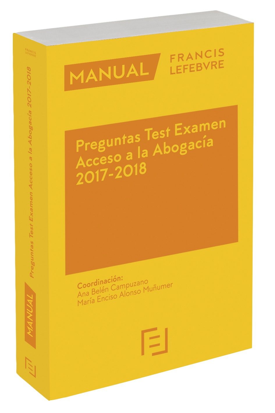 Manual Preguntas Test Examen Acceso A La Abogacía 2017-2018 por Vv.aa.