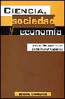 Ciencia, Sociedad Y Economia por Inmaculada Pastor Gosalbez;
Ignasi Brunet Icart
