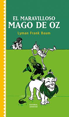El Maravilloso Mago De Oz por Lyman Frank Baum