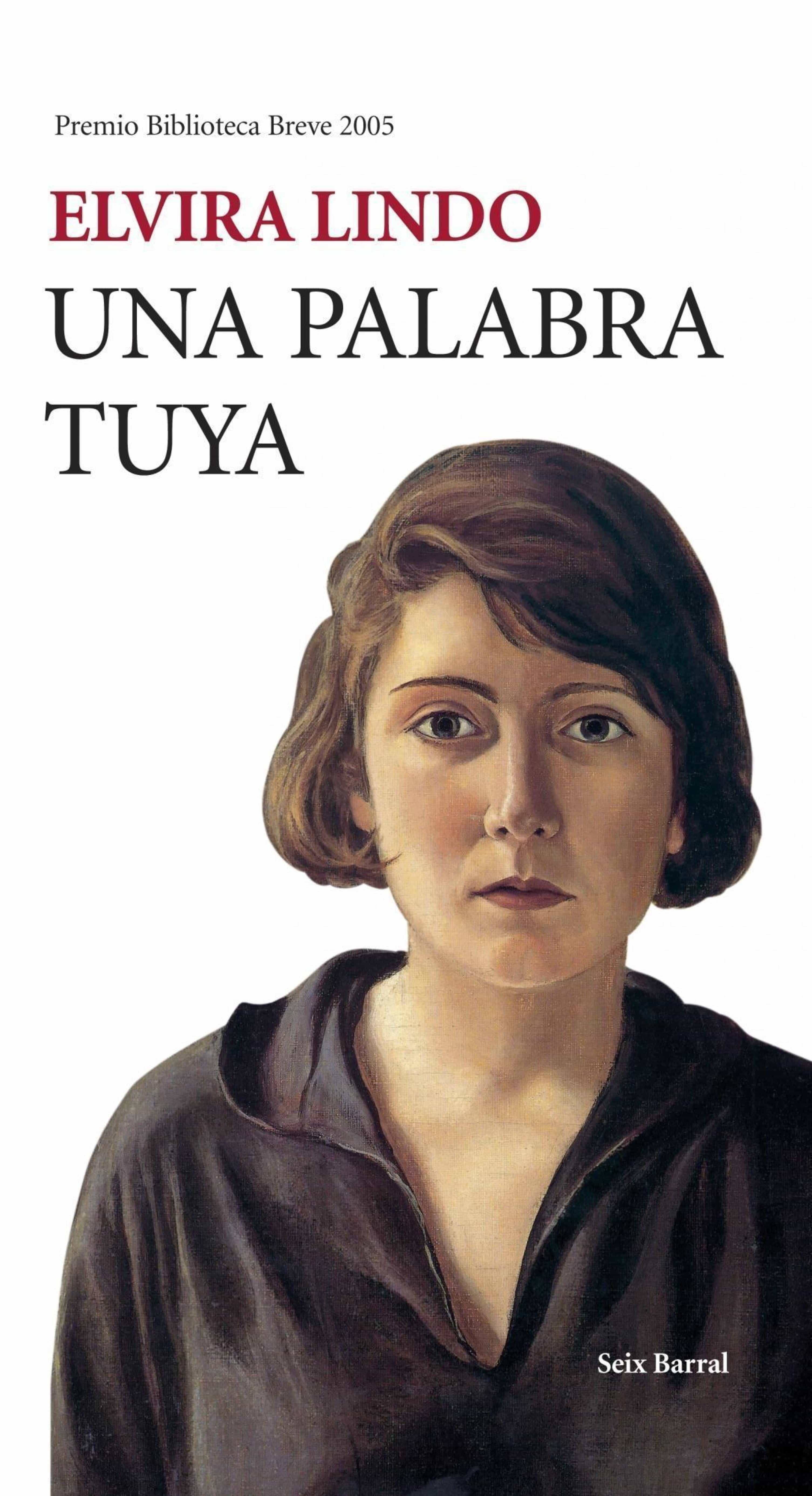 Una Palabra Tuya por Elvira Lindo