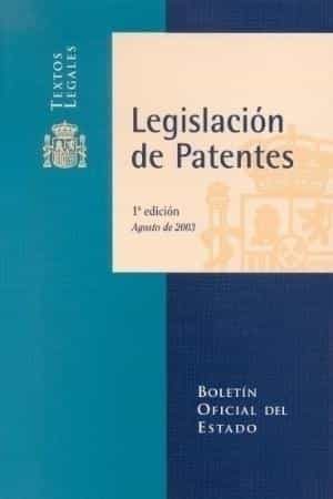 Legislacion De Patentes por Vv.aa.