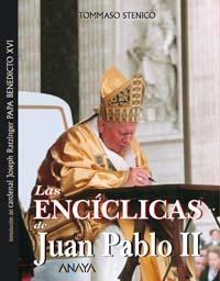 Las Enciclicas De Juan Pablo Ii por Tommaso Stenico