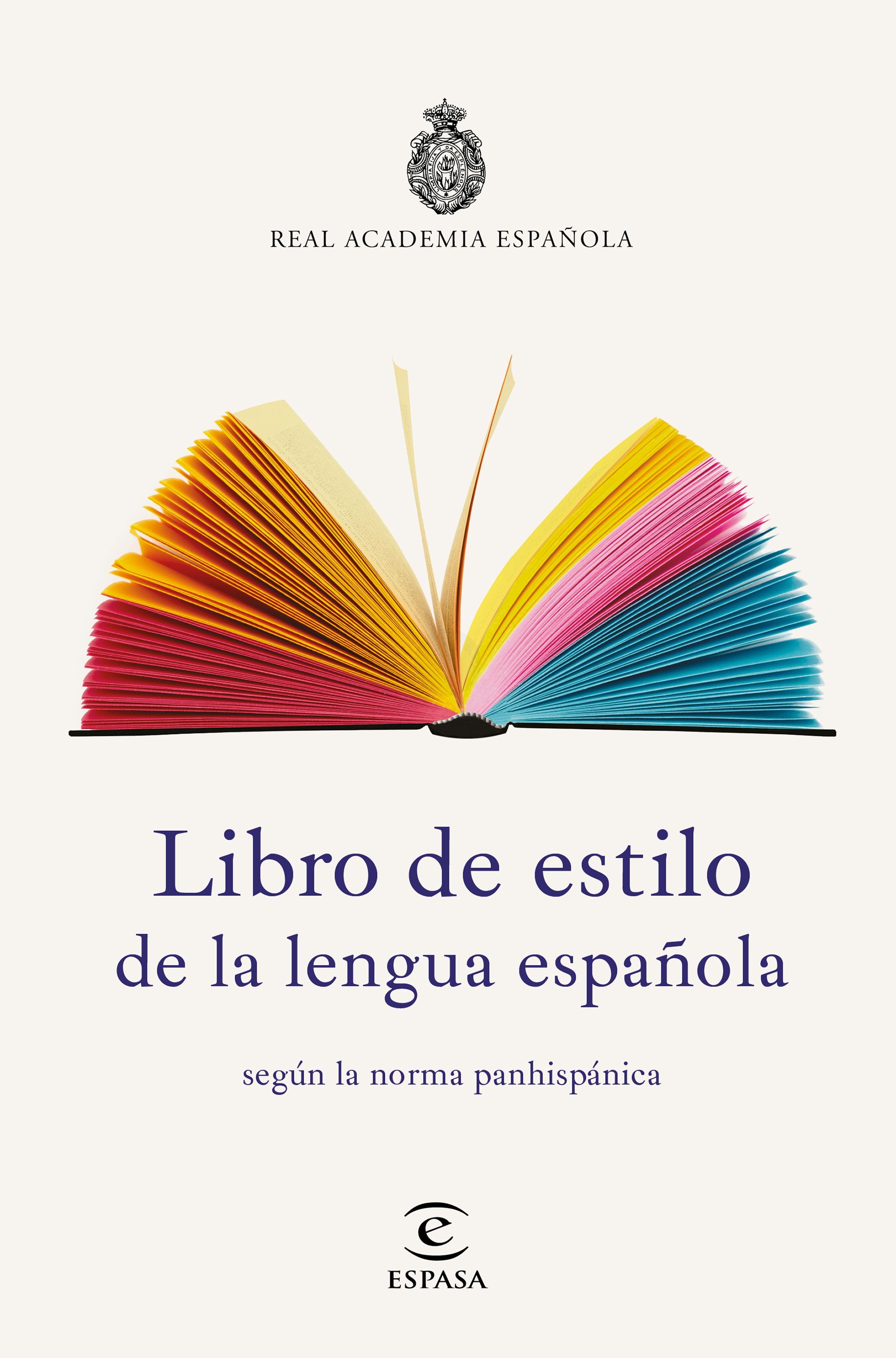 Libro De Estilo De La Lengua Española por Real Academia Española