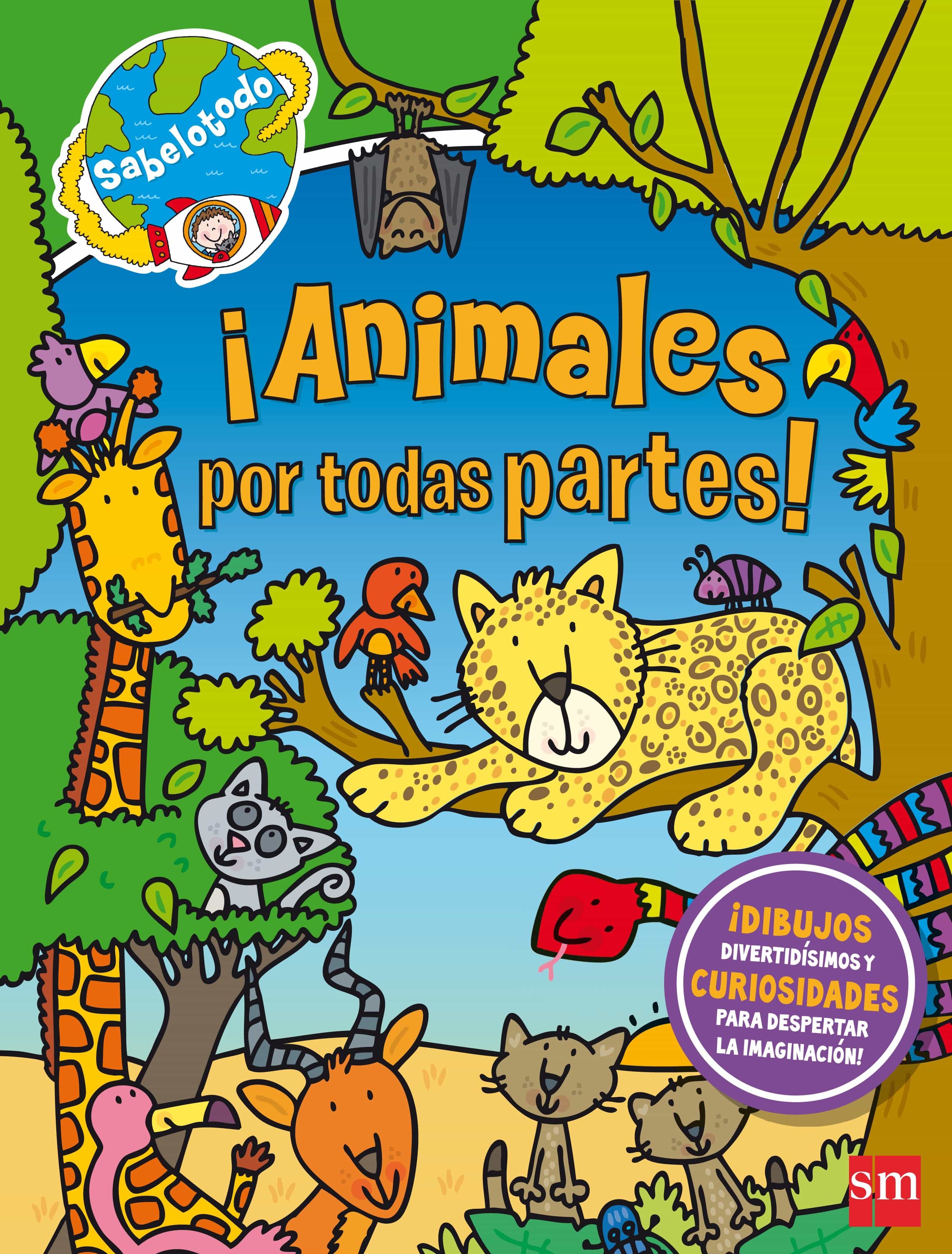¡animales Por Todas Partes! ( Sabelotodo ) por Sue Mcmillan