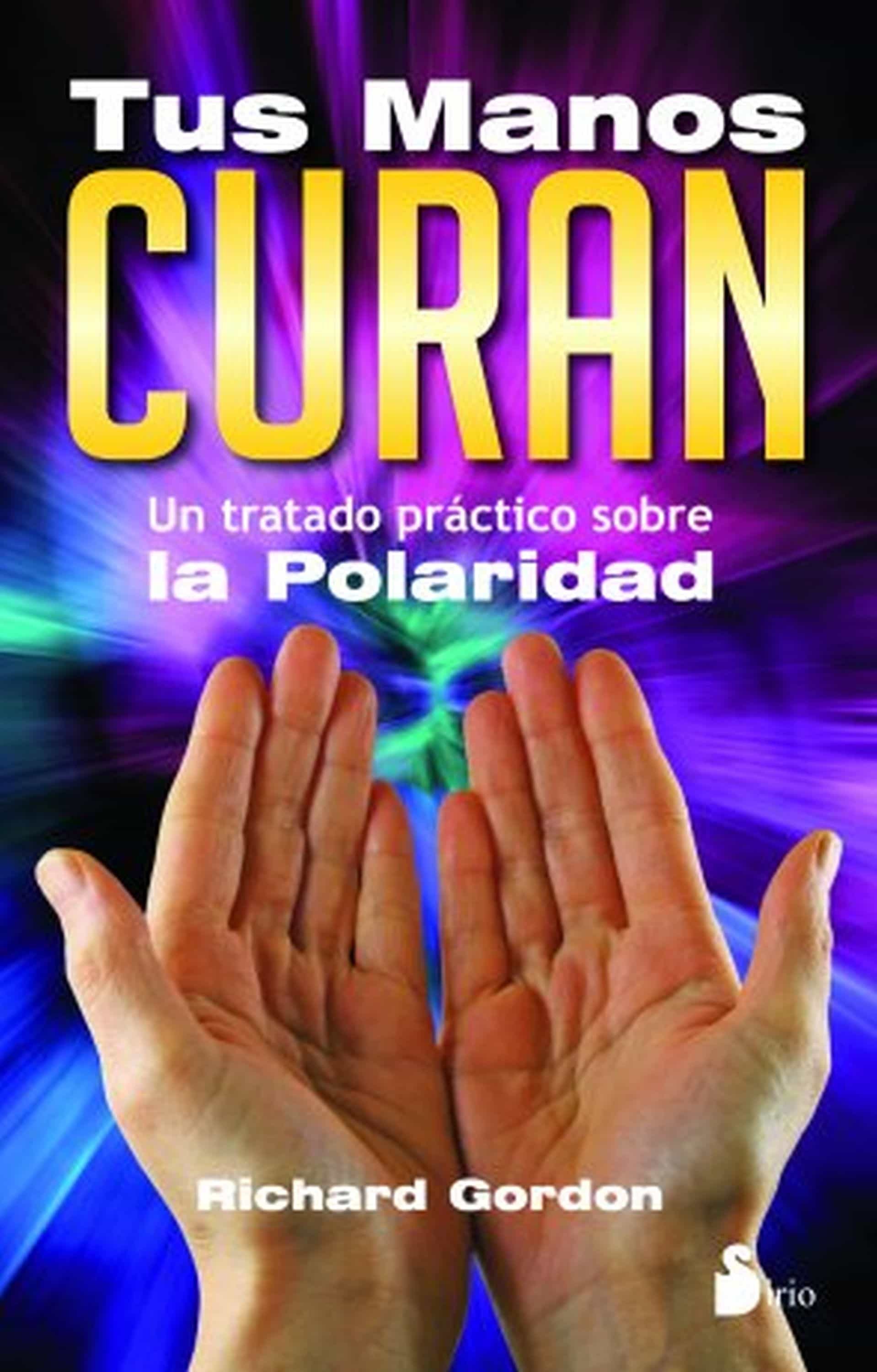 tus manos curan (ebook)-richard gordon-9788478089291