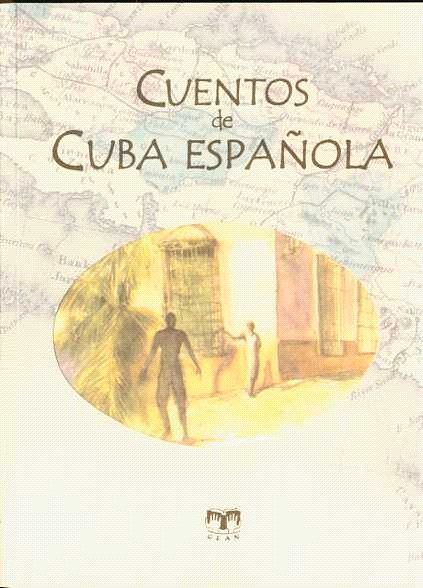 Cuentos De Cuba Española por Vv.aa.