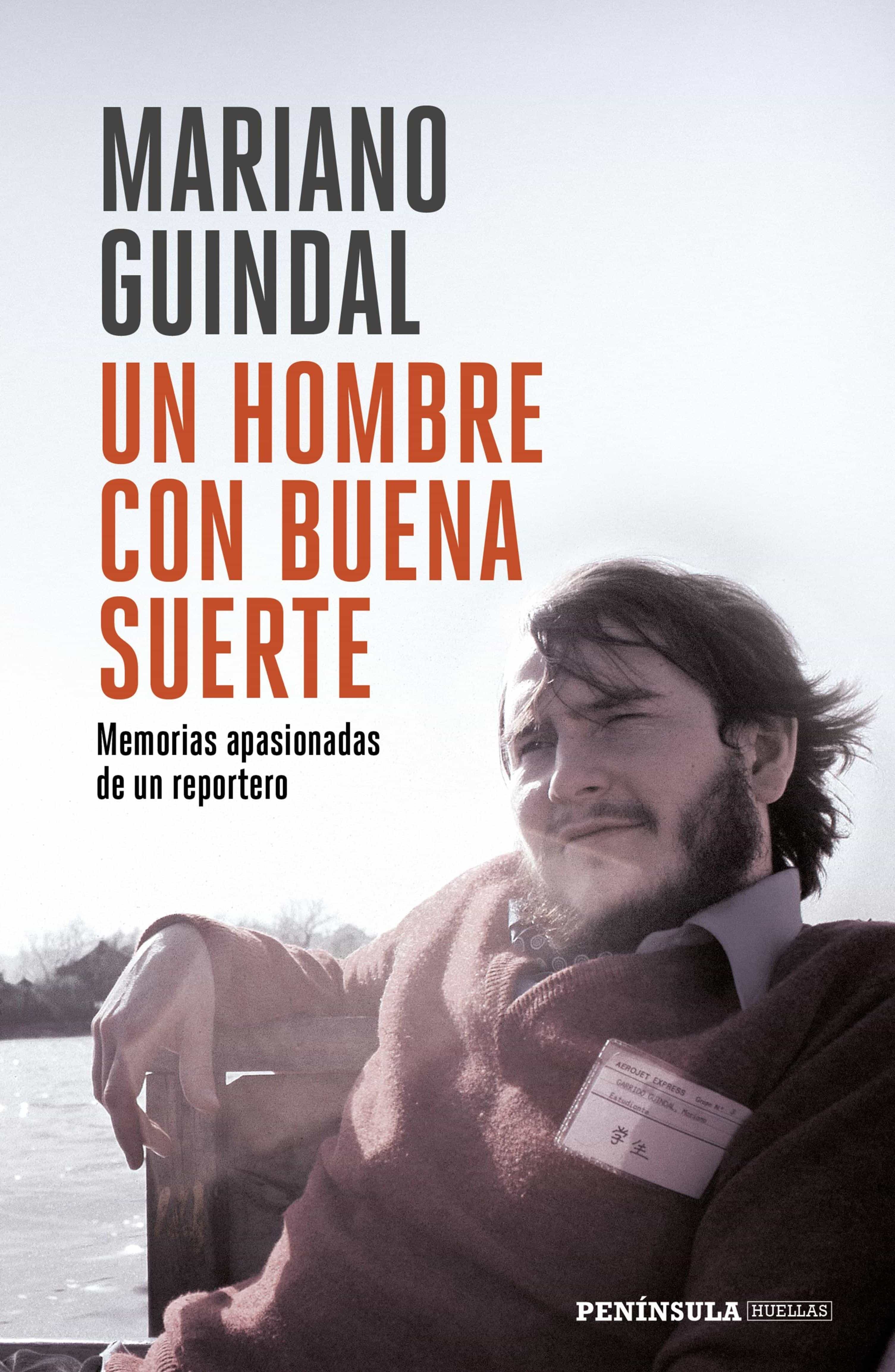 Un Hombre Con Buena Suerte por Mariano Guindal