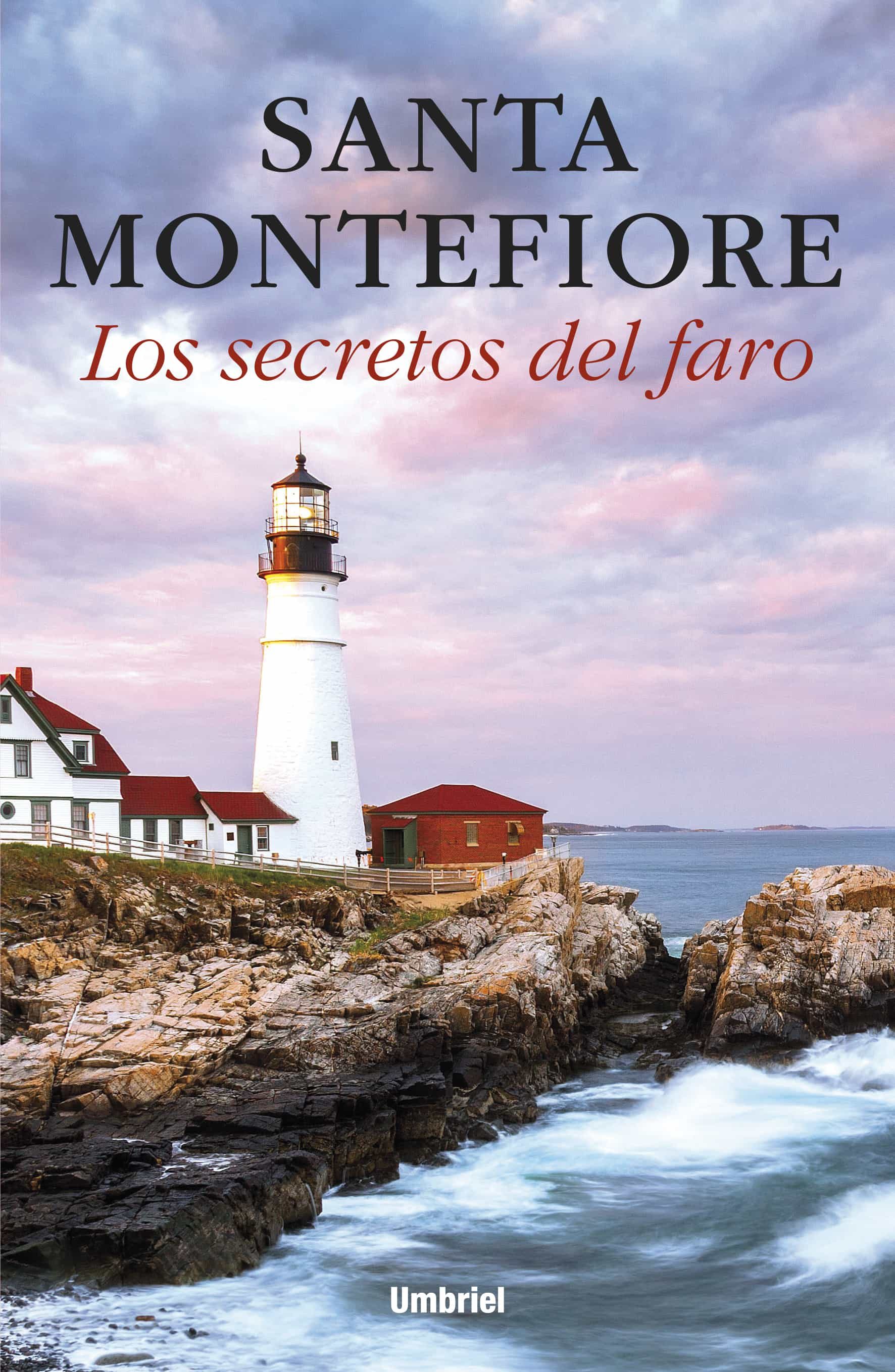 Los Secretos Del Faro por Santa Montefiore