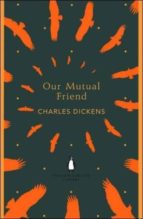 OUR MUTUAL FRIEND