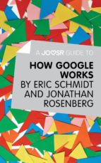 a joosr guide to… how google works (ebook)-9781785671401 a joosr guide to… how google works (ebook)-9781785671401