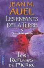 les enfants de la terre 5, deuxieme partie: les refuges de pierre-jean m. auel-9782266129701 les enfants de la terre 5, deuxieme partie: les refuges de pierre-jean m. auel-9782266129701