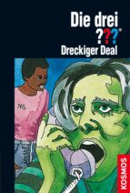 die drei ???, dreckiger deal (drei fragezeichen) (ebook)-brigitte henkel-waidhofer-9783440131701 die drei ???, dreckiger deal (drei fragezeichen) (ebook)-brigitte henkel-waidhofer-9783440131701