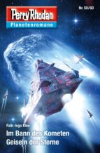 planetenroman 59 + 60: im bann des kometen / geiseln der sterne (ebook)-falk-ingo klee-9783845349701 planetenroman 59 + 60: im bann des kometen / geiseln der sterne (ebook)-falk-ingo klee-9783845349701