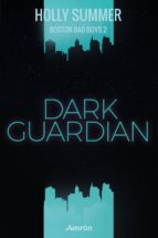 dark guardian (boston bad boys band 2) (ebook)-holly summer-9783958695801 dark guardian (boston bad boys band 2) (ebook)-holly summer-9783958695801