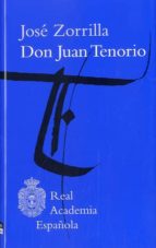 don juan tenorio-jose zorrilla-9788415472001 don juan tenorio-jose zorrilla-9788415472001