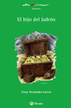 el hijo del ladron-cesar fernandez-cesar fernandez garcia-9788421665701 el hijo del ladron-cesar fernandez-cesar fernandez garcia-9788421665701