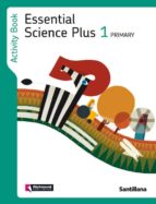 ESSENTIAL SCIENCE PLUS 1 ACTIVITY BOOK 1º PRIMARIA con ISBN ...