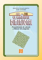 ANALISIS DIMENSIONAL, EL PROCEDIMIENTO DE CALCULO Y MANUAL DEL PR OGRAMA