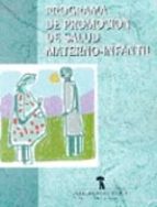 programa de promocion de salud materno-infantil-9788479783501 programa de promocion de salud materno-infantil-9788479783501