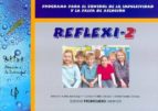 reflexi-2. programa para el control de la impulsividad y la falta de atencion-antonio valles arandiga-9788479867201 reflexi-2. programa para el control de la impulsividad y la falta de atencion-antonio valles arandiga-9788479867201