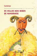 os vellos non deben namorarse-9788482887401 os vellos non deben namorarse-9788482887401