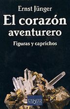 el corazon aventurero: figuras y caprichos-ernst junger-9788483108901 el corazon aventurero: figuras y caprichos-ernst junger-9788483108901