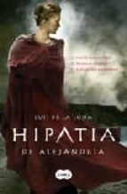 hipatia de alejandria-luis de la luna valero-9788483651001 hipatia de alejandria-luis de la luna valero-9788483651001