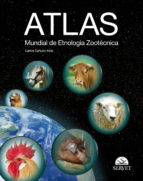 atlas mundial de etnologia zootecnica-carlos sañudo astiz-9788492569601 atlas mundial de etnologia zootecnica-carlos sañudo astiz-9788492569601