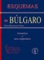 esquemas de bulgaro: gramatica y usos linguisticos ( 2ª ed.)-tania dimitrova laleva-9788495855701 esquemas de bulgaro: gramatica y usos linguisticos ( 2ª ed.)-tania dimitrova laleva-9788495855701