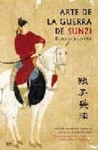 el arte de la guerra sunzi-laureano ramirez bellerin-9788497348201 el arte de la guerra sunzi-laureano ramirez bellerin-9788497348201