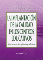 la implantación de la calidad en los centros educativos (ebook)-9788498424201 la implantación de la calidad en los centros educativos (ebook)-9788498424201