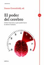 el poder del cerebro (ebook)-susan greenfield-9788498924701 el poder del cerebro (ebook)-susan greenfield-9788498924701