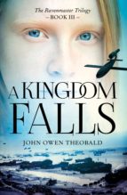 a kingdom falls (ebook)-john owen theobald-9781784974411 a kingdom falls (ebook)-john owen theobald-9781784974411