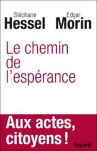 le chemin de l esperance-edgar morin-stephane hessel-9782213666211 le chemin de l esperance-edgar morin-stephane hessel-9782213666211