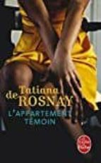 l appartement témoin-tatiana de rosnay-9782253098911 l appartement témoin-tatiana de rosnay-9782253098911