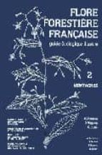 Flore forestiere française: montagnes Descargas de foros de libros electrónicos