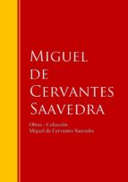 obras - colección de miguel de cervantes (ebook)-miguel de cervantes saavedra-9783959280211 obras - colección de miguel de cervantes (ebook)-miguel de cervantes saavedra-9783959280211
