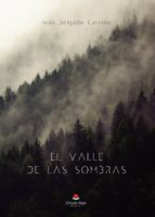 EL VALLE DE LAS SOMBRAS