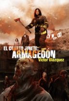 el cuarto jinete. armagedon-victor blazquez-9788415296911 el cuarto jinete. armagedon-victor blazquez-9788415296911