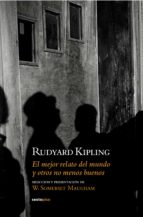 el mejor relato del mundo y otros no menos buenos (ebook)-rudyard kipling-9788416358311 el mejor relato del mundo y otros no menos buenos (ebook)-rudyard kipling-9788416358311