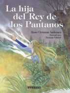 LA HIJA DEL REY DE LOS PANTANOS