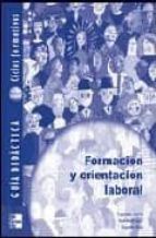 formacion y orientacion laboral, ciclos formativos, grado superio r. guia didactica-9788448142711 formacion y orientacion laboral, ciclos formativos, grado superio r. guia didactica-9788448142711