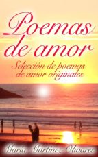 poemas de amor (ebook)-maria martinez olivares-9788460682011 poemas de amor (ebook)-maria martinez olivares-9788460682011