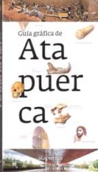 guia grafica de atapuerca 2014-9788461684311 guia grafica de atapuerca 2014-9788461684311
