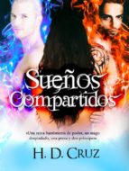 sueños compartidos-h.d. cruz-9788461745111 sueños compartidos-h.d. cruz-9788461745111