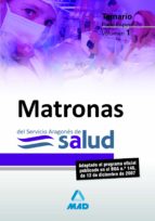 MATRONAS DEL SERVICIO ARAGONES DE SALUD. TEMARIO PARTE ESPECIFICA VOLUMEN I