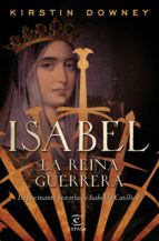 isabel, la reina guerrera (ebook)-kirstin downey-9788467049411 isabel, la reina guerrera (ebook)-kirstin downey-9788467049411